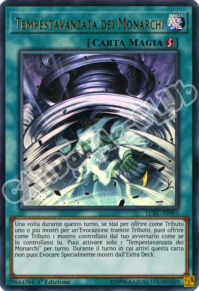 LCKC-IT093 Tempestavanzata dei Monarchi ultra rara 1a Edizione (IT) -NEAR MINT-