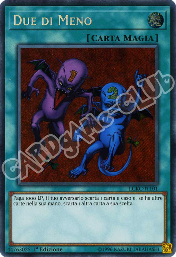 LCKC-IT101 Due di Meno rara segreta 1a Edizione (IT) -NEAR MINT-