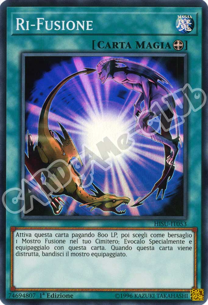 HISU-IT053 Ri-Fusione super rara 1a Edizione (IT) -NEAR MINT-