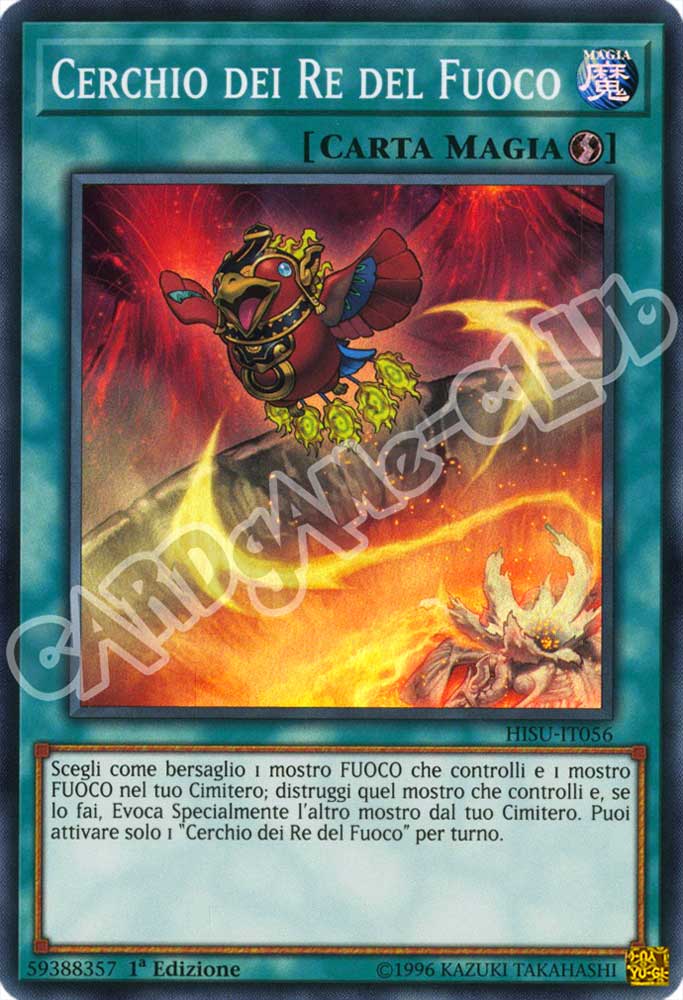 HISU-IT056 Cerchio dei Re del Fuoco super rara 1a Edizione (IT) -NEAR MINT-