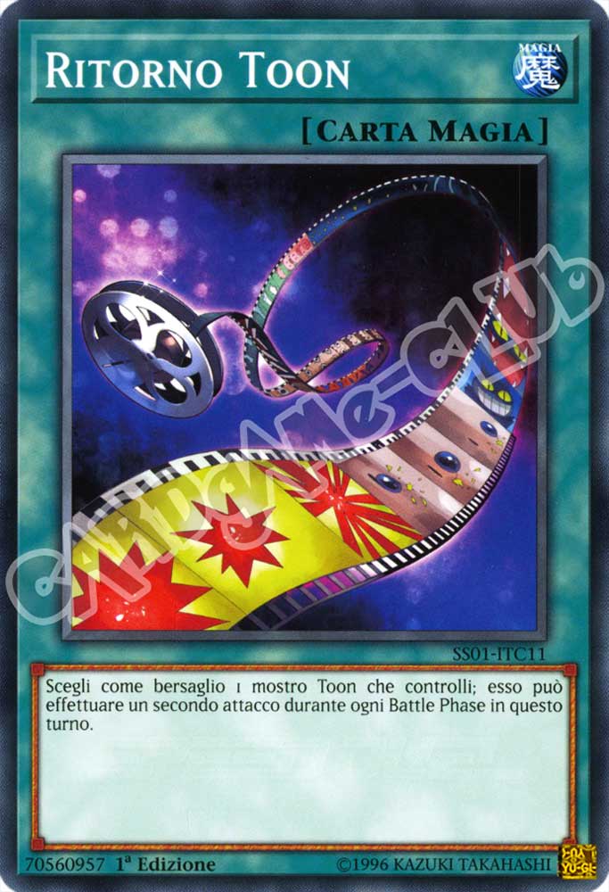 SS01-ITC11 Ritorno Toon comune 1a Edizione (IT) -NEAR MINT-