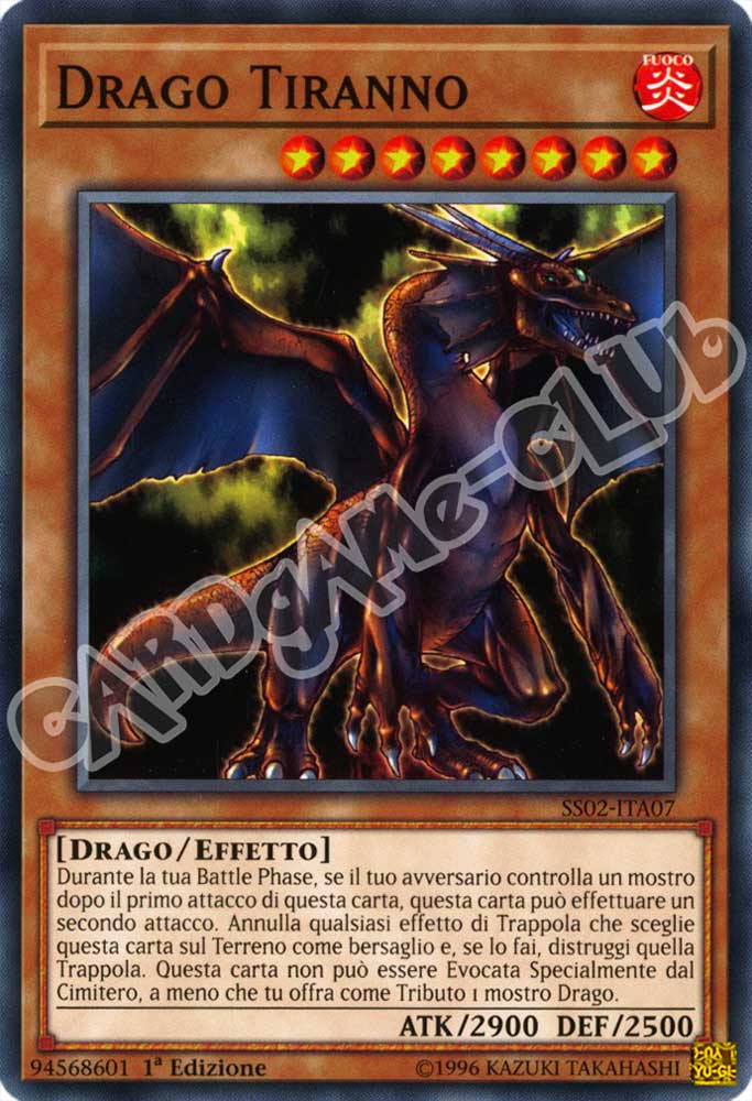 SS02-ITA07 Drago Tiranno comune 1a Edizione (IT) -NEAR MINT-