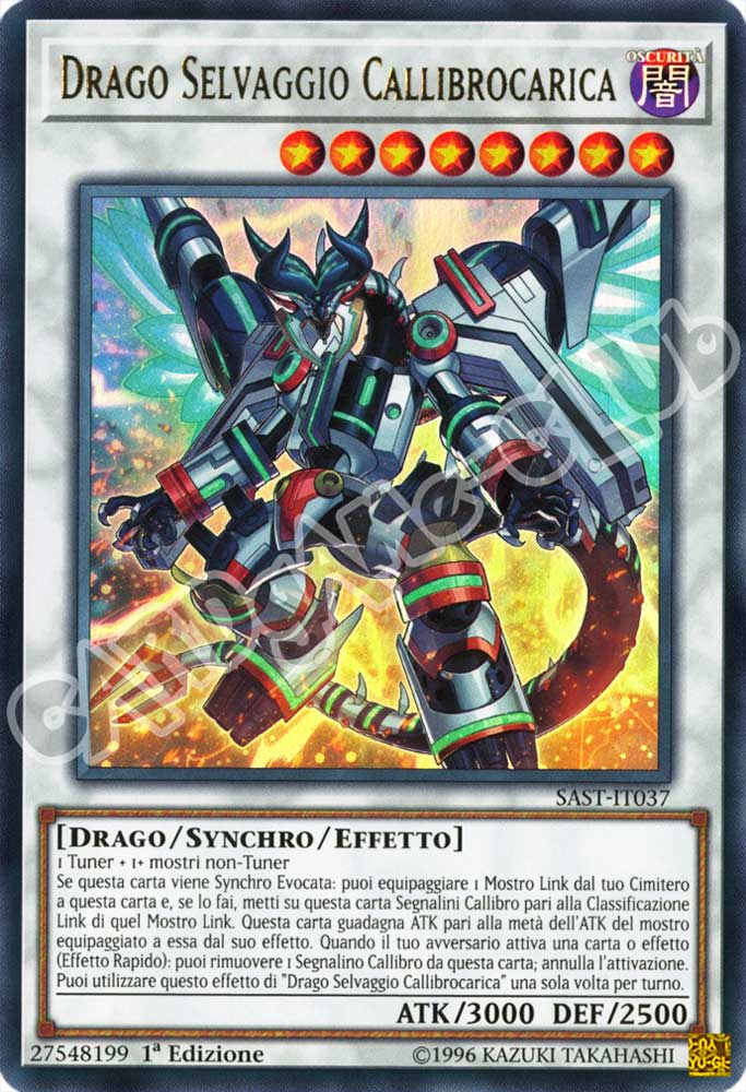 SAST-IT037 Drago Selvaggio Callibrocarica ultra rara 1a Edizione (IT) -NEAR MINT-