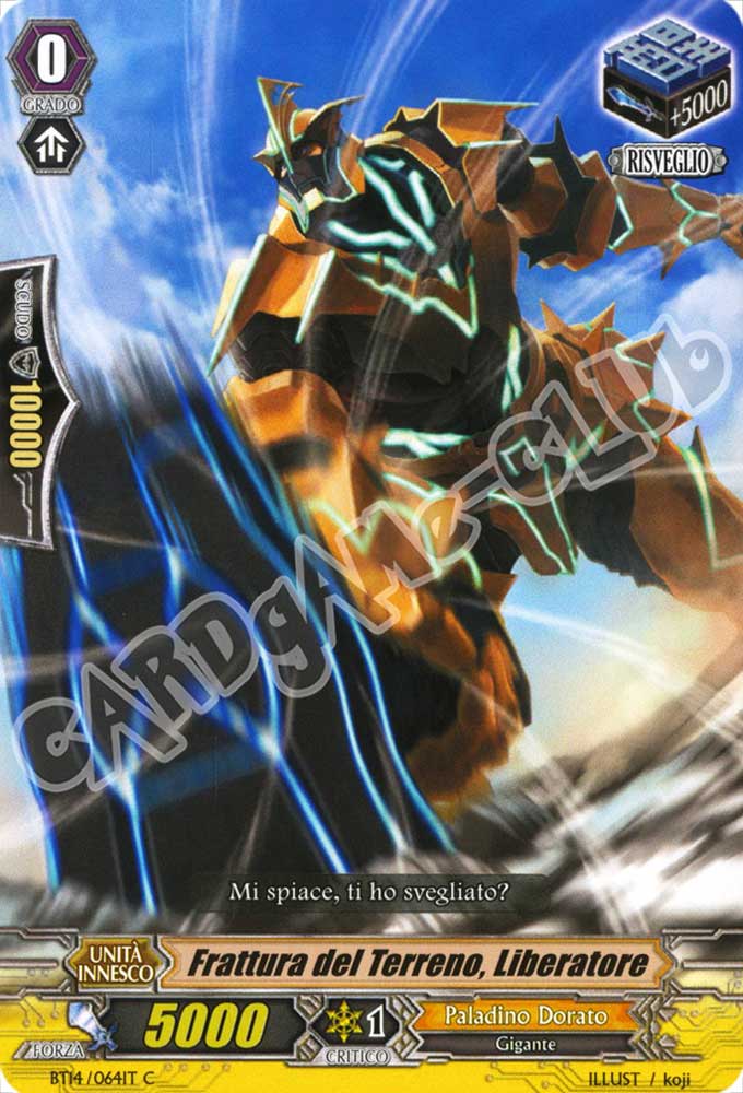 BT14-IT064 Frattura del Terreno, Liberatore comune normale (IT) -NEAR MINT-