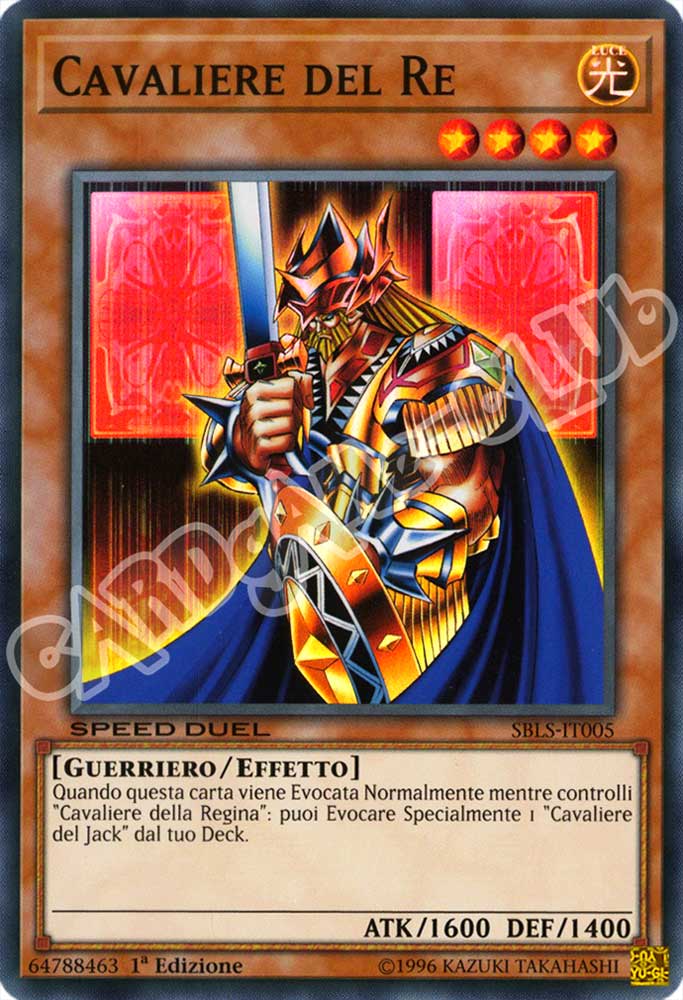 SBLS-IT005 Cavaliere del Re super rara 1a Edizione (IT) -NEAR MINT-