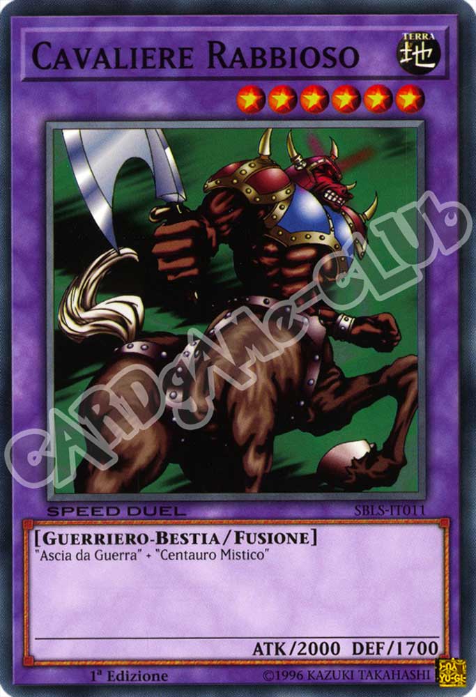 SBLS-IT011 Cavaliere Rabbioso comune 1a Edizione (IT) -NEAR MINT-
