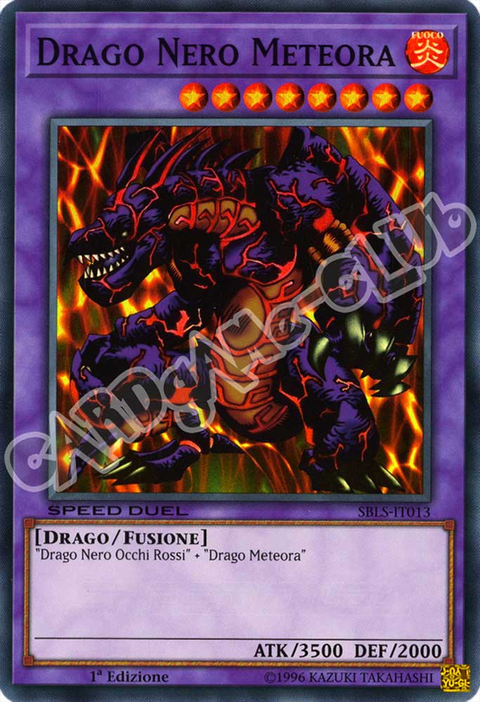 SBLS-IT013 Drago Nero Meteora super rara 1a Edizione (IT) -NEAR MINT-