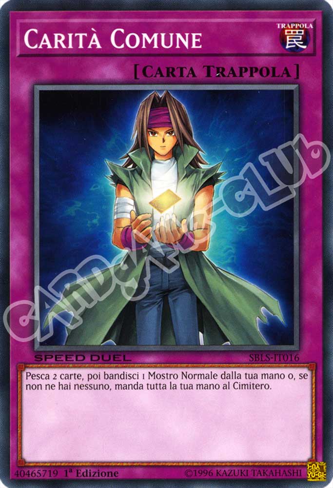 SBLS-IT016 Carita' Comune comune 1a Edizione (IT) -NEAR MINT-