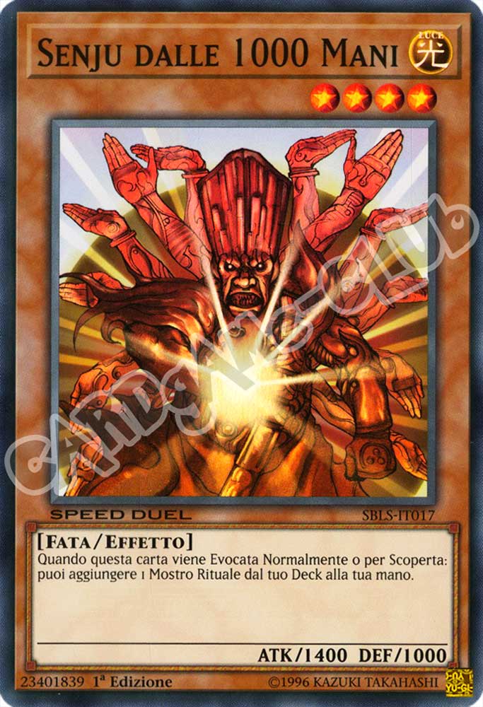 SBLS-IT017 Senju dalle 1000 Mani super rara 1a Edizione (IT) -NEAR MINT-