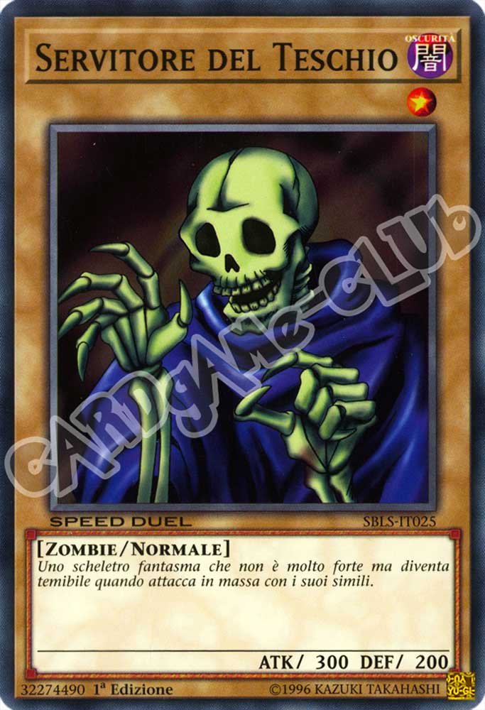 SBLS-IT025 Servitore del Teschio comune 1a Edizione (IT) -NEAR MINT-