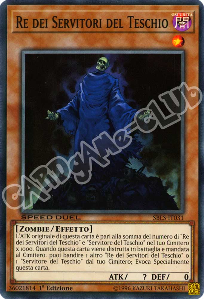 SBLS-IT031 Re dei Servitori del Teschio super rara 1a Edizione (IT) -NEAR MINT-