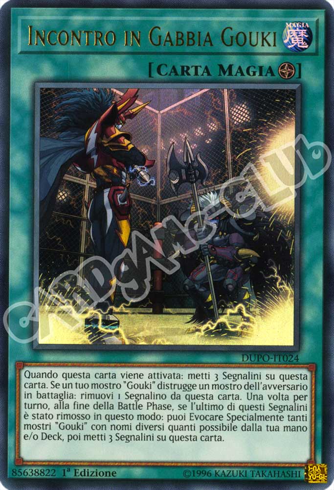 DUPO-IT024 Incontro in Gabbia Gouki ultra rara 1a Edizione (IT) -NEAR MINT-