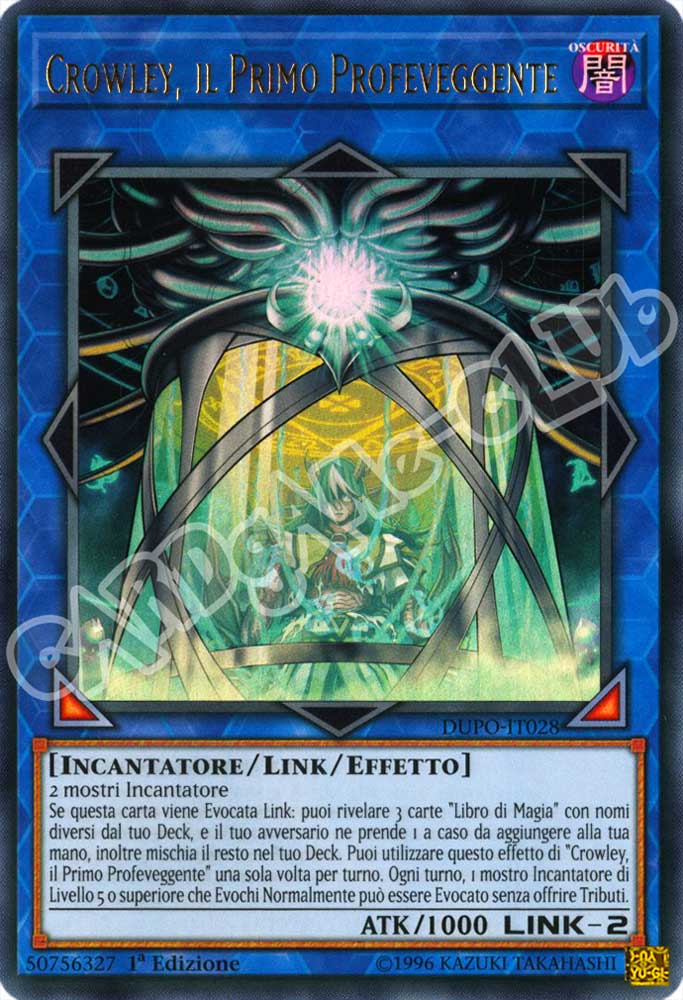 DUPO-IT028 Crowley, il Primo Profeveggente ultra rara 1a Edizione (IT) -NEAR MINT-