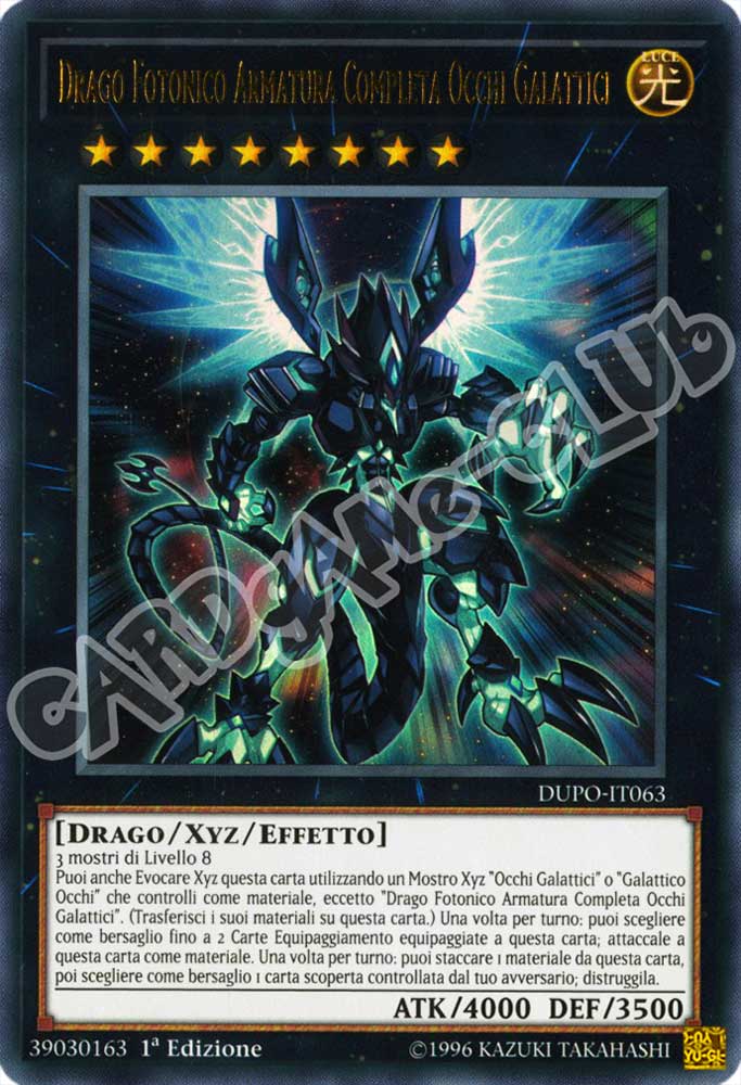 DUPO-IT063 Drago Fotonico Armatura Completa Occhi Galattici ultra rara 1a Edizione (IT) -NEAR MINT-