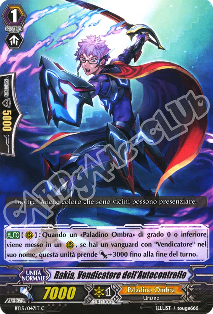 BT15-IT047 Rakia, Vendicatore dell'Autocontrollo comune normale (IT) -NEAR MINT-