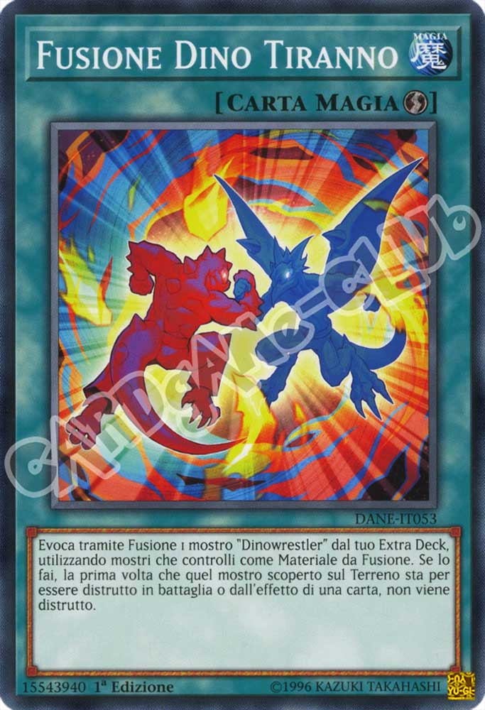 DANE-IT053 Fusione Dino Tiranno comune 1a Edizione (IT) -NEAR MINT-
