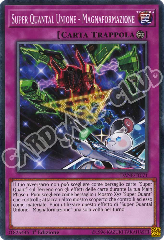 DANE-IT071 Super Quantal Unione - Magnaformatione comune 1a Edizione (IT) -NEAR MINT-