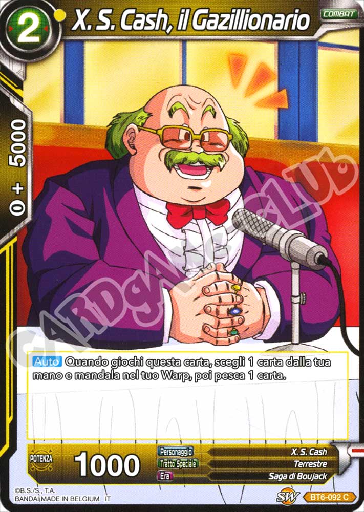 BT6-092 X. S. Cash, il Gazillionario comune normale (IT) -NEAR MINT-