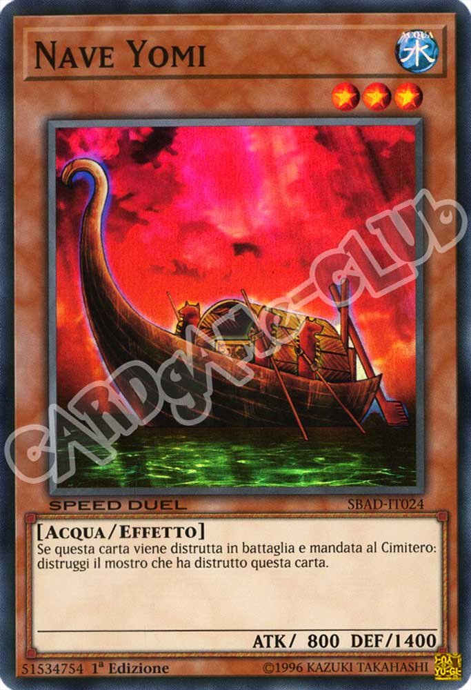 SBAD-IT024 Nave Yomi super rara 1a Edizione (IT) -NEAR MINT-