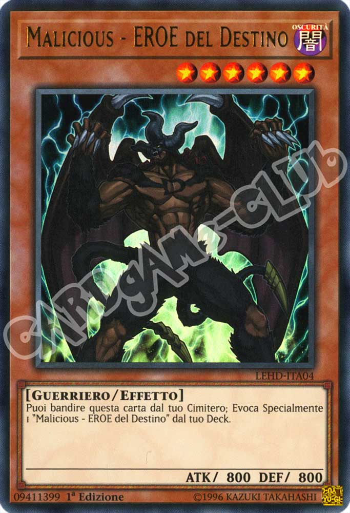 LEHD-ITA04 Malicious - EROE del Destino ultra rara 1a Edizione (IT) -NEAR MINT-
