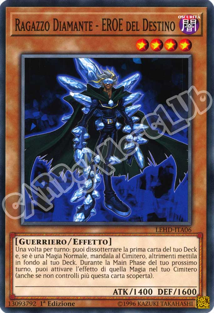 LEHD-ITA06 Ragazzo Diamante - EROE del Destino comune 1a Edizione (IT) -NEAR MINT-