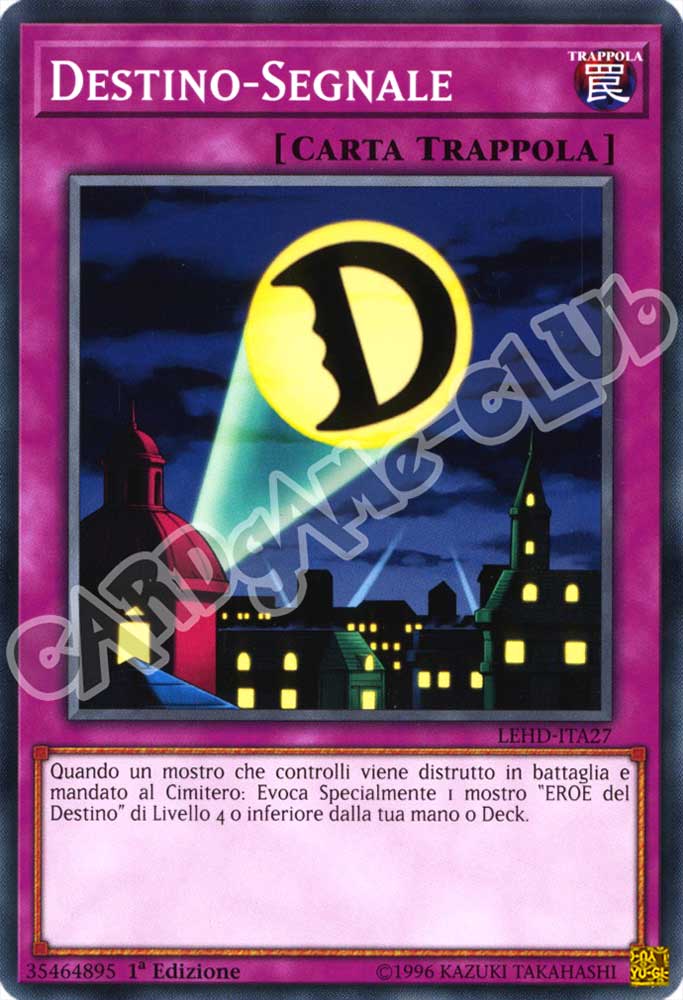 LEHD-ITA27 Destino-Segnale comune 1a Edizione (IT) -NEAR MINT-