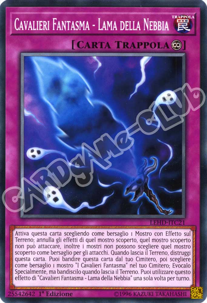 LEHD-ITC21 Cavalieri Fantasma - Lama della Nebbia comune 1a Edizione (IT) -NEAR MINT-