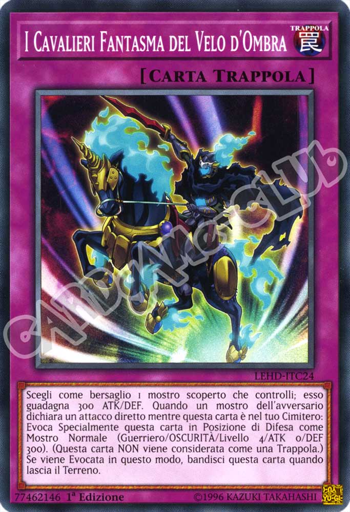 LEHD-ITC24 I Cavalieri Fantasma del Velo d'Ombra comune 1a Edizione (IT) -NEAR MINT-