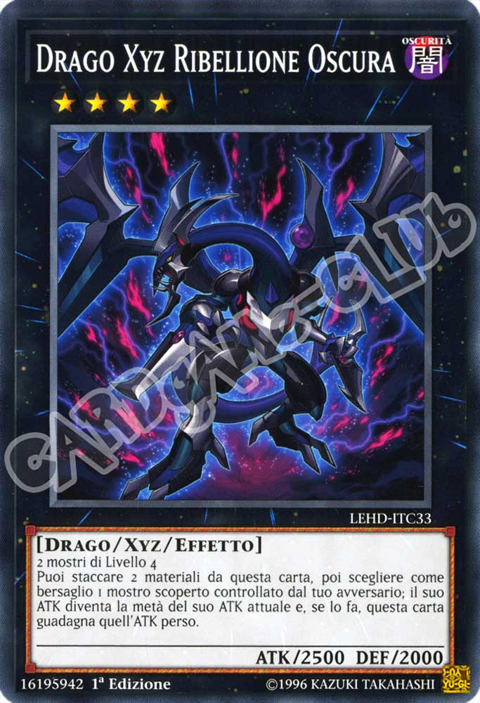 LEHD-ITC33 Drago Xyz Ribellione Oscura comune 1a Edizione (IT) -NEAR MINT-