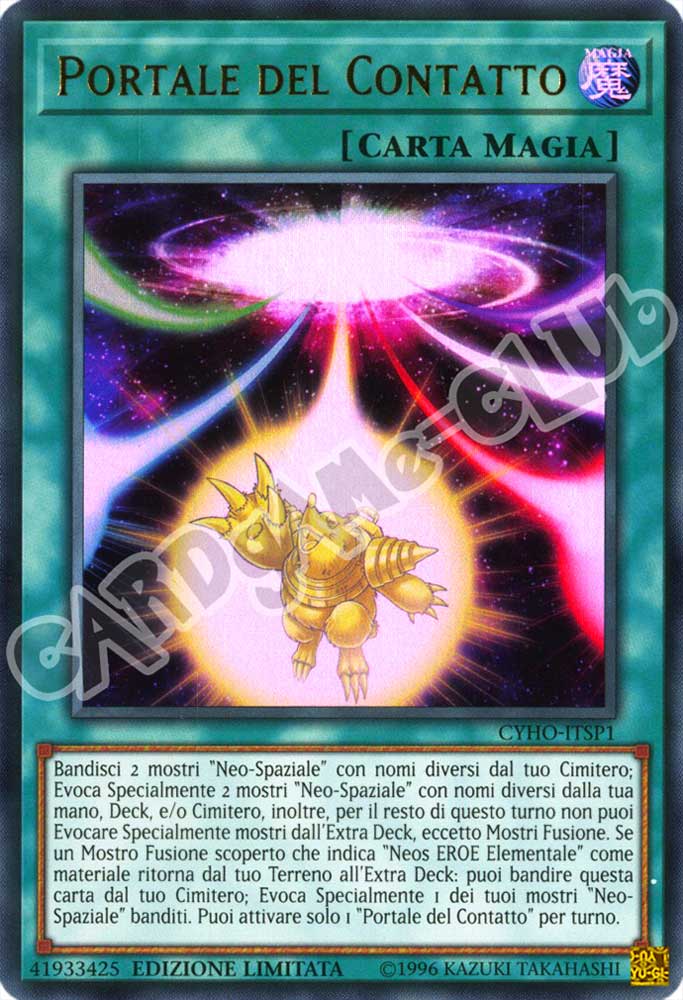 CYHO-ITSP1 Portale del Contatto ultra rara Edizione Limitata (IT) -NEAR MINT-