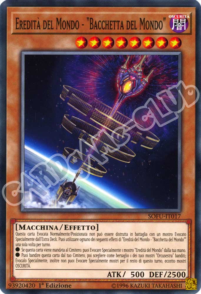 SOFU-IT017 Eredita' del Mondo - "Bacchetta del Mondo" comune 1a Edizione (IT) -NEAR MINT-
