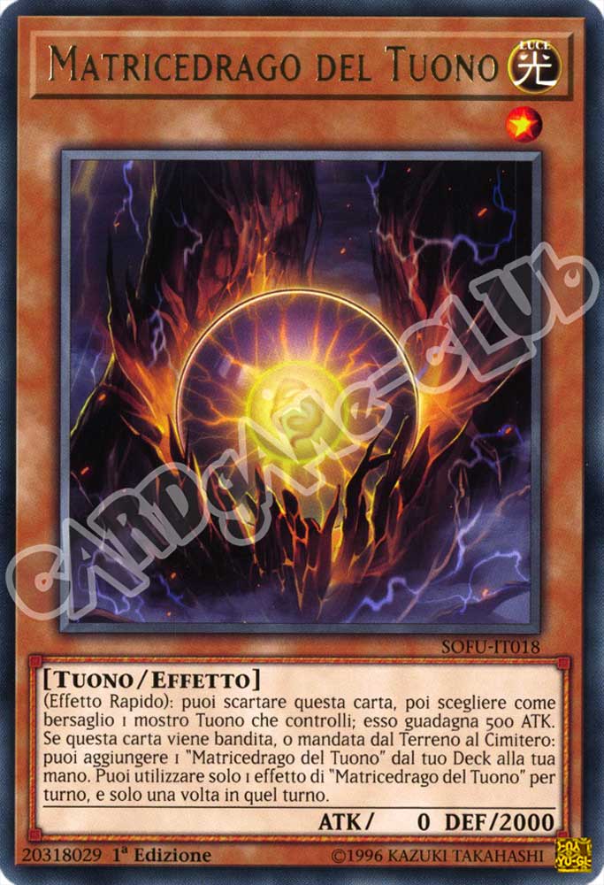 SOFU-IT018 Matricedrago del Tuono rara 1a Edizione (IT) -NEAR MINT-