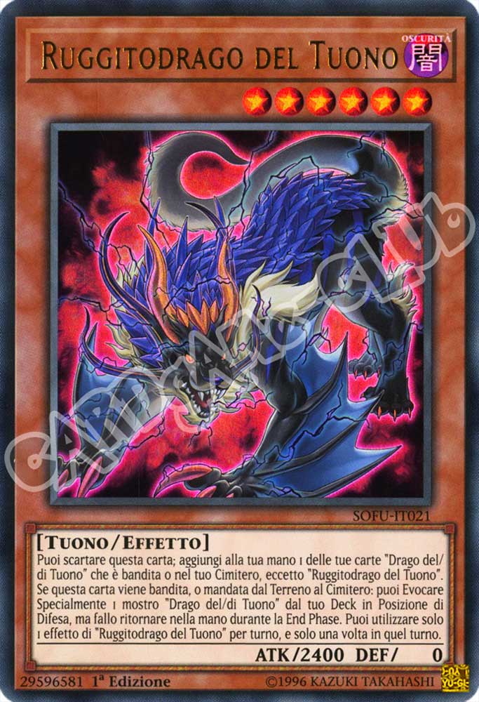 SOFU-IT021 Ruggitodrago del Tuono ultra rara 1a Edizione (IT) -NEAR MINT-