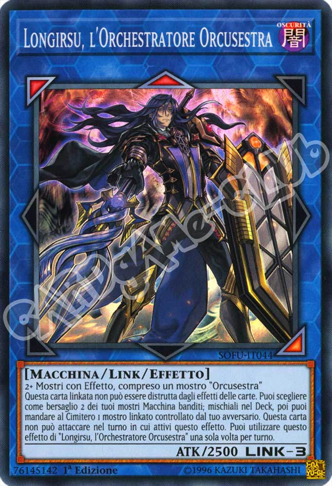 SOFU-IT044 Longirsu, l'Orchestratore Orcusestra super rara 1a Edizione (IT) -NEAR MINT-
