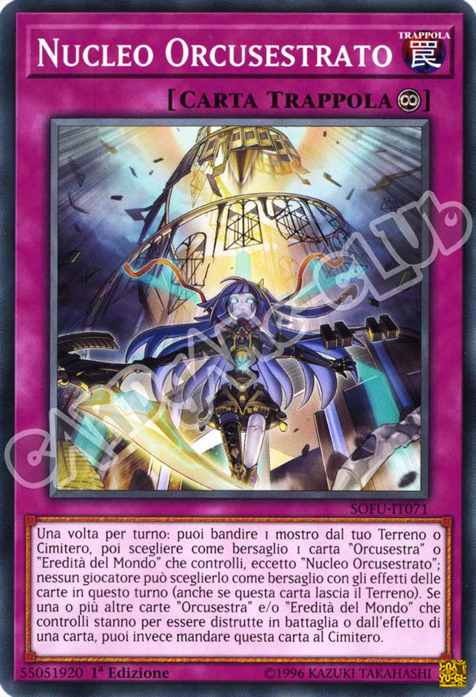 SOFU-IT071 Nucleo Orcusestrato comune 1a Edizione (IT) -NEAR MINT-