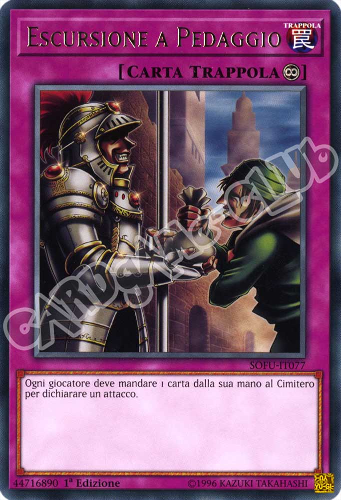 SOFU-IT077 Escursione a Pedaggio rara 1a Edizione (IT) -NEAR MINT-