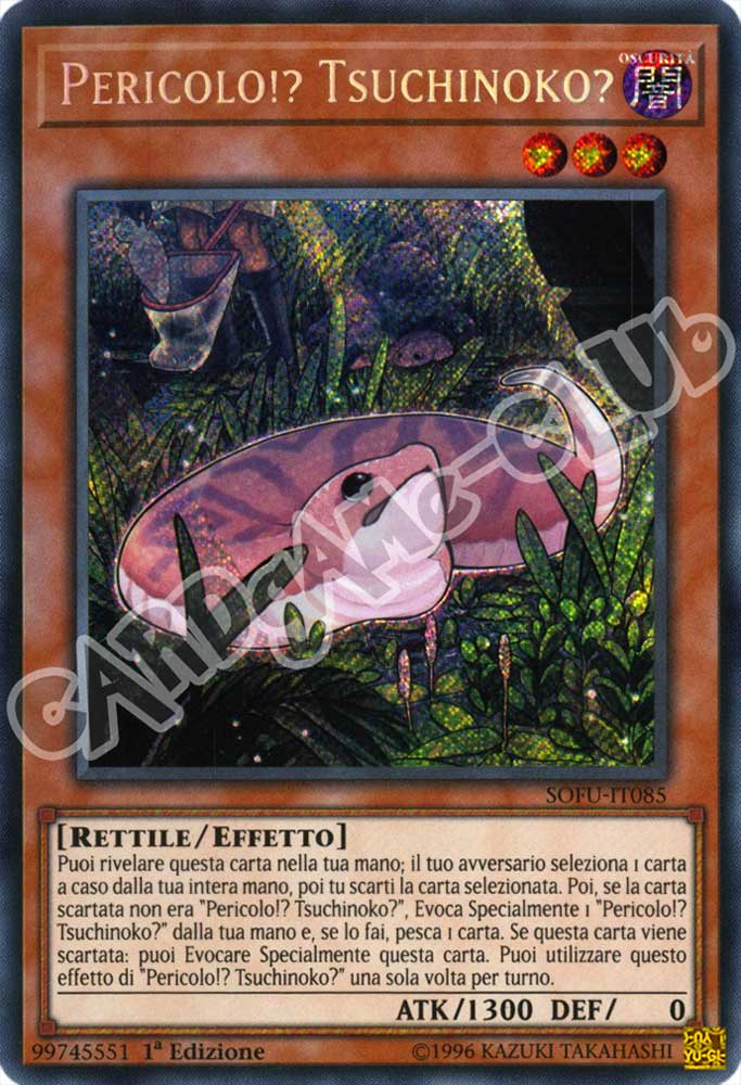 SOFU-IT085 Pericolo!? Tsuchinoko? rara segreta 1a Edizione (IT) -NEAR MINT-