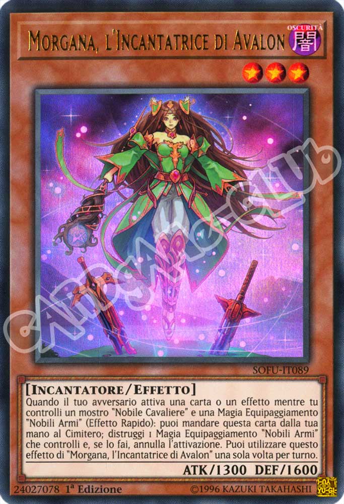 SOFU-IT089 Morgana, l'Incantatrice di Avalon ultra rara 1a Edizione (IT) -NEAR MINT-