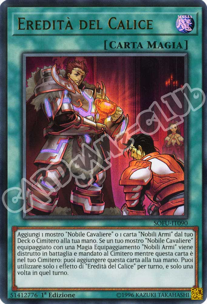 SOFU-IT090 Eredita' del Calice ultra rara 1a Edizione (IT) -NEAR MINT-