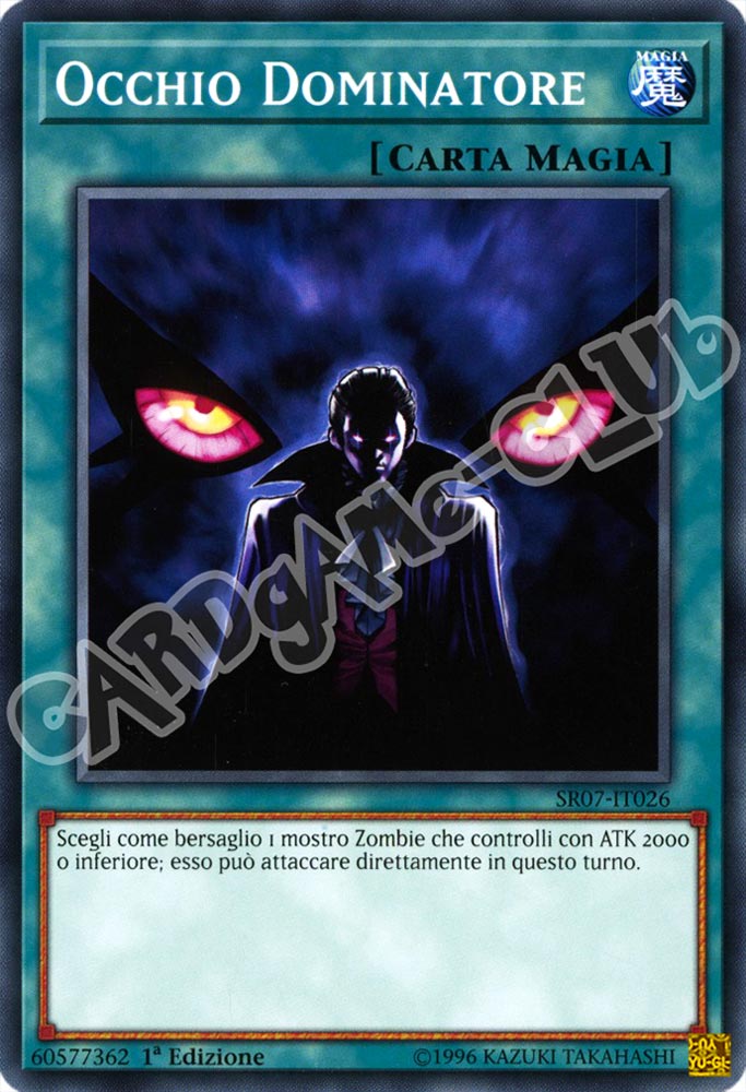 SR07-IT026 Occhio Dominatore comune 1a Edizione (IT) -NEAR MINT-