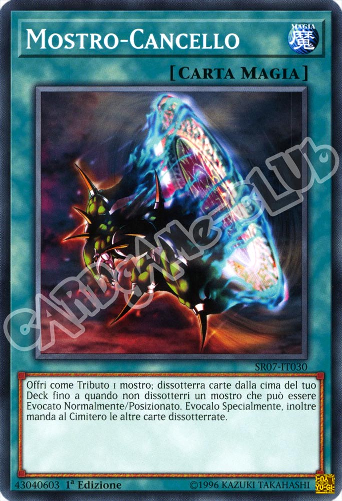 SR07-IT030 Mostro-Cancello comune 1a Edizione (IT) -NEAR MINT-