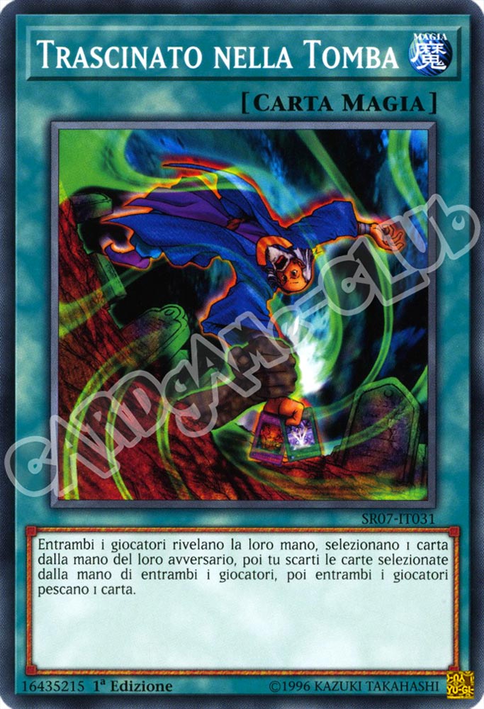SR07-IT031 Trascinato nella Tomba comune 1a Edizione (IT) -NEAR MINT-