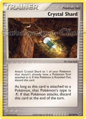 085 / 107 Crystal Shard non comune (EN) -NEAR MINT-