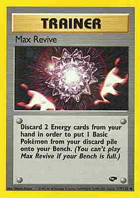 117 / 132 Max Revive non comune unlimited (EN) -NEAR MINT-