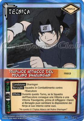TE72 Triplice attacco del mulino sharingan comune -NEAR MINT-