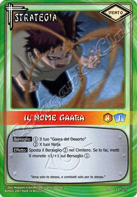 ST162 Il nome Gaara comune -NEAR MINT-