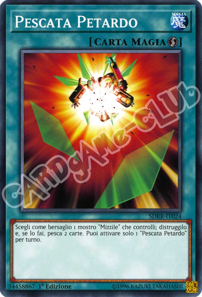 SDRR-IT024 Pescata Petardo comune 1a Edizione (IT) -NEAR MINT-