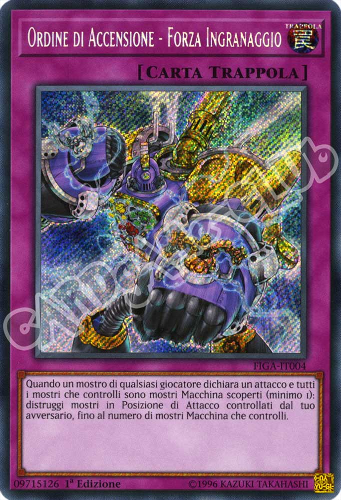 FIGA-IT004 Ordine di Accensione - Forza Ingranaggio rara segreta 1a Edizione (IT) -NEAR MINT-