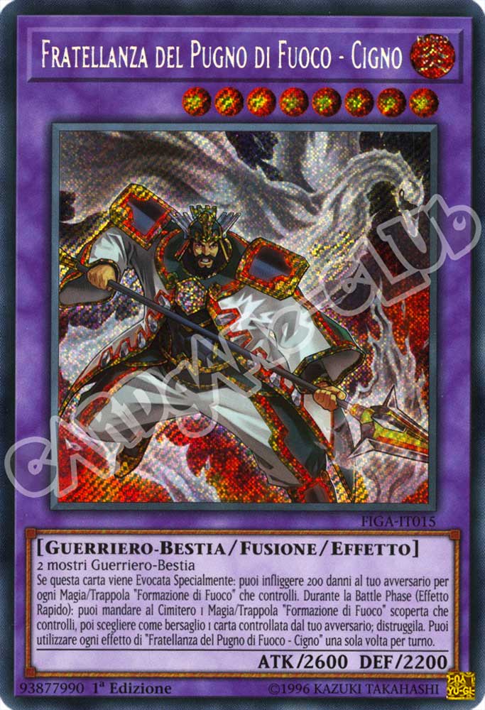 FIGA-IT015 Fratellanza del Pugno di Fuoco - Cigno rara segreta 1a Edizione (IT) -NEAR MINT-