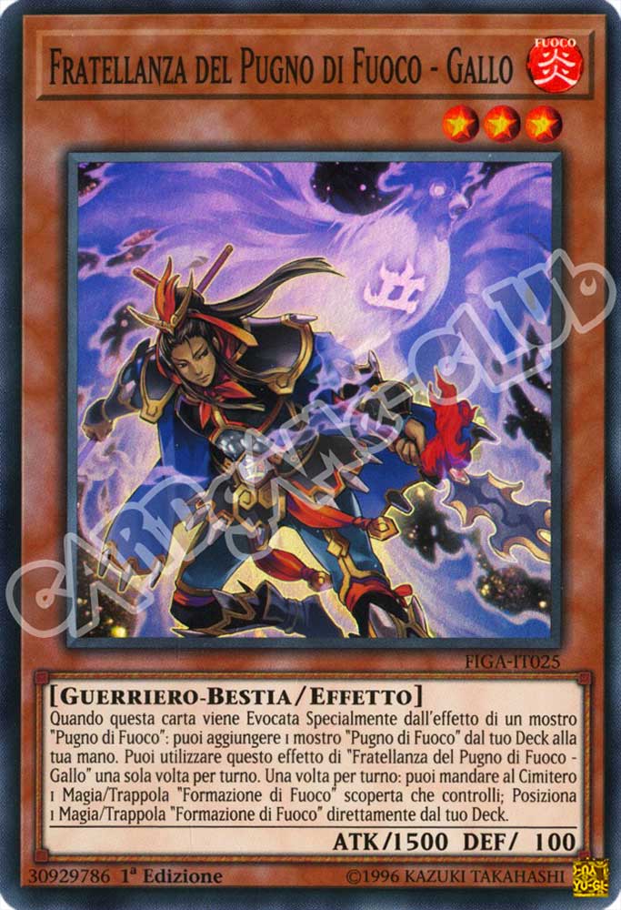 FIGA-IT025 Fratellanza del Pugno di Fuoco - Gallo super rara 1a Edizione (IT) -NEAR MINT-